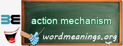 WordMeaning blackboard for action mechanism